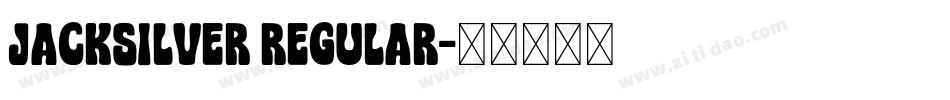 Jacksilver Regular字体转换